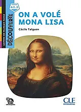 Broschiert On a volé Mona Lisa von Cécile Talguen