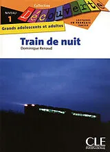 Broschiert Train de nuit von Dominique Renaud