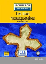 Broschiert Les trois mousquetaires von Alexandre Dumas