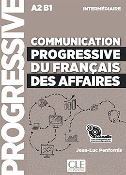 Couverture cartonnée Communication progressive du français des affaires : A2 B1 de Jean-Luc Penfornis