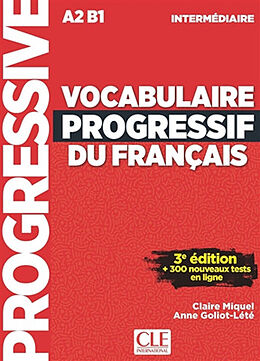 Kartonierter Einband Vocabulaire Progressif du Français A2-B1 Intermédiaire von Anne Goliot-L'été Claire Leroy-Miquel