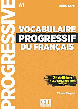 Broschiert Vocabulaire progressif du français, A1, débutant von Claire Miquel