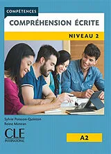 Kartonierter Einband Competences: Comprehension ecrite 2 - Niveau A2 von Reine Mimran, Sylvie Poisson-Quinton