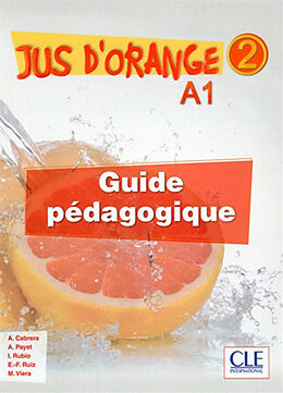 Couverture cartonnée JUS D'ORANGE NIV. 2 GUIDE PEDAGOGIQUE INT de 