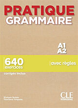 Broschiert Pratique grammaire A1-A2 : 640 exercices avec règles : corrigés inclus von Évelyne; Tempesta, Giovanna Siréjols