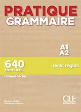 Broschiert Pratique grammaire A1-A2 : 640 exercices avec règles : corrigés inclus von Évelyne; Tempesta, Giovanna Siréjols