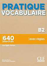 Broschiert Vocabulaire B2 : 640 exercices avec règles von Romain; Schenker, Jean-Charles Racine