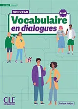 Broschiert Nouveau vocabulaire en dialogues : niveau débutant : A1-A2 von Evelyne Siréjols