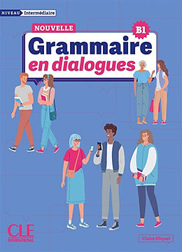 Couverture cartonnée Grammaire en dialogues Intermediare B1 de Claire Leroy-Miquel