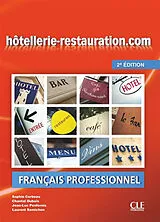 Broschiert Hôtellerie-restauration.com : français professionnel von 