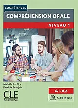 Broschiert Compréhension orale : niveau 1, A1-A2 von Michèle ; Beaujoin, Patricia Barféty