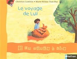 Broché Le voyage de Luli de Christian; Tran-Duc, Marie-Hélène Lamblin