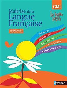 Broché Maîtrise de la langue française : CM1, cycle 3 : programme 2008 de Henri Mitterand