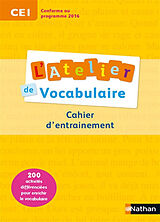 Broschiert L'atelier de vocabulaire : cahier d'exercices : CE1, cycle 2 von 