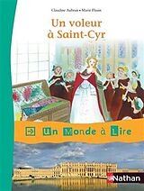 Broché Un voleur à Saint-Cyr de Claudine Aubrun