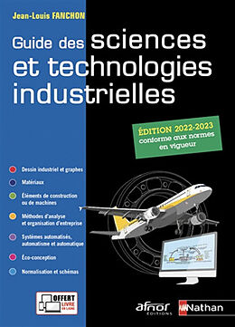 Broché Guide des sciences et technologies industrielles de Jean-Louis Fanchon