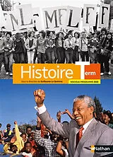 Broschiert Histoire terminale : nouveau programme 2020 von Guillaume et al Le Quintrec