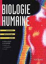 Broché Biologie humaine : anatomie, physiologie, santé de 