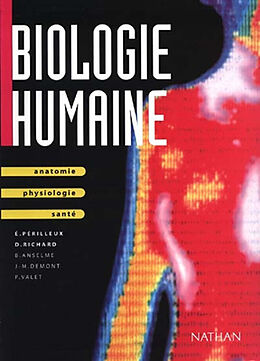 Broché Biologie humaine : anatomie, physiologie, santé de 