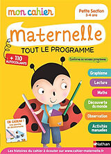 Broschiert Mon cahier maternelle, petite section 3-4 ans : tout le programme von 