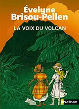 Broschiert La voix du volcan von Evelyne Brisou-Pellen