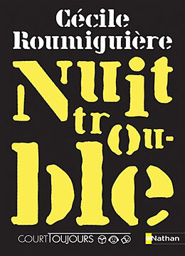 Broschiert Nuit trouble von Cécile Roumiguière