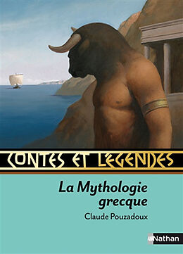 Broché La mythologie grecque de Claude Pouzadoux