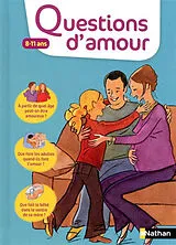 Broschiert Questions d'amour : 8-11 ans von Virginie; Montagnat, Serge Dumont