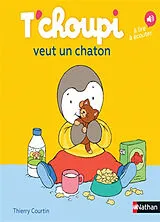 Broschiert T'choupi veut un chaton von Thierry Courtin