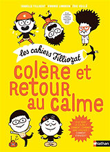 Broschiert Colère et retour au calme von Isabelle; Limousin, Virginie Filliozat