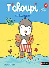 Broschiert T'choupi se baigne von Thierry Courtin