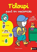 Broschiert T'choupi part en vacances von Thierry Courtin