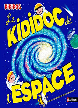 Broché Le kididoc de l'espace de Sylvie Baussier