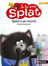 Broschiert Splat a un secret von Rob Scotton