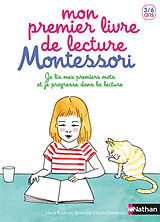 Broschiert Mon premier livre de lecture Montessori : je lis mes premiers mots et je progresse dans la lecture von Marie Kirchner