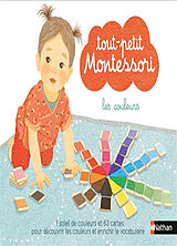 Broché Tout-petit Montessori : les couleurs de 