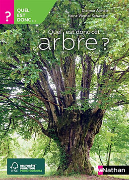 Broché Quel est donc cet... arbre ? de Dietmar; Schwegler, Heinz-Werner Aichele