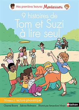 Broché 9 histoires de Tom et Suzi à lire seul : niveau 1, lecture phonétique de Chantal; Bouvý, C.; Hofmann, S. Guérin-Plantin