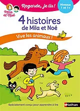 Broschiert 4 histoires de Mila et Noé : vive les animaux ! : niveaux 1 et 1+ von Eric Battut