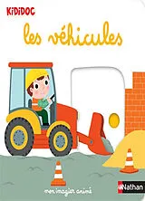 Kartonierter Einband Les véhicules von Nathalie Choux