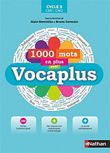 Broché 1.000 mots en plus avec Vocaplus : cycle 3, CM1-CM2 de 