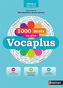 Broché 1.000 mots en plus avec Vocaplus : cycle 3, CM1-CM2 de 