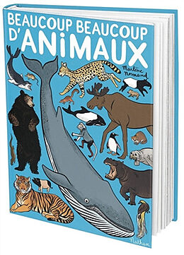 Couverture cartonnée Beaucoup beaucoup d'animaux de Marlène Normand