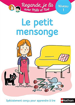 Broschiert Le petit mensonge : une histoire à lire tout seul, niveau 1 von Eric ; Piffaretti, Marion Battut