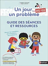 Broschiert Un jour, un problème MS, GS : guide des séances et ressources von Florent Nouguez