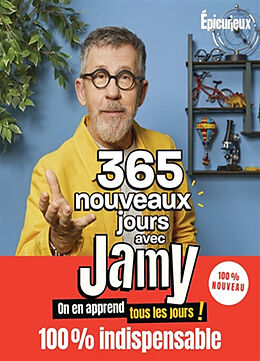 Broché 365 nouveaux jours avec Jamy : on en apprend tous les jours ! de GOURMAUD JAMY