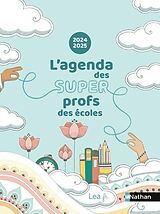 Broché L'agenda des super profs des écoles : 2024-2025 de 