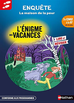 Broché La maison de la peur : du CM2 à la 6e, 10-11 ans : conforme aux programmes de Karine; Cote, Sylvie Tercier