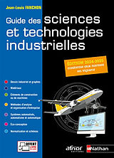 Broché Guide des sciences et technologies industrielles de Jean-Louis Fanchon