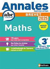 Broché Maths 3e : annales 2025, sujets non corrigés : nouveau brevet de Feugere Carole